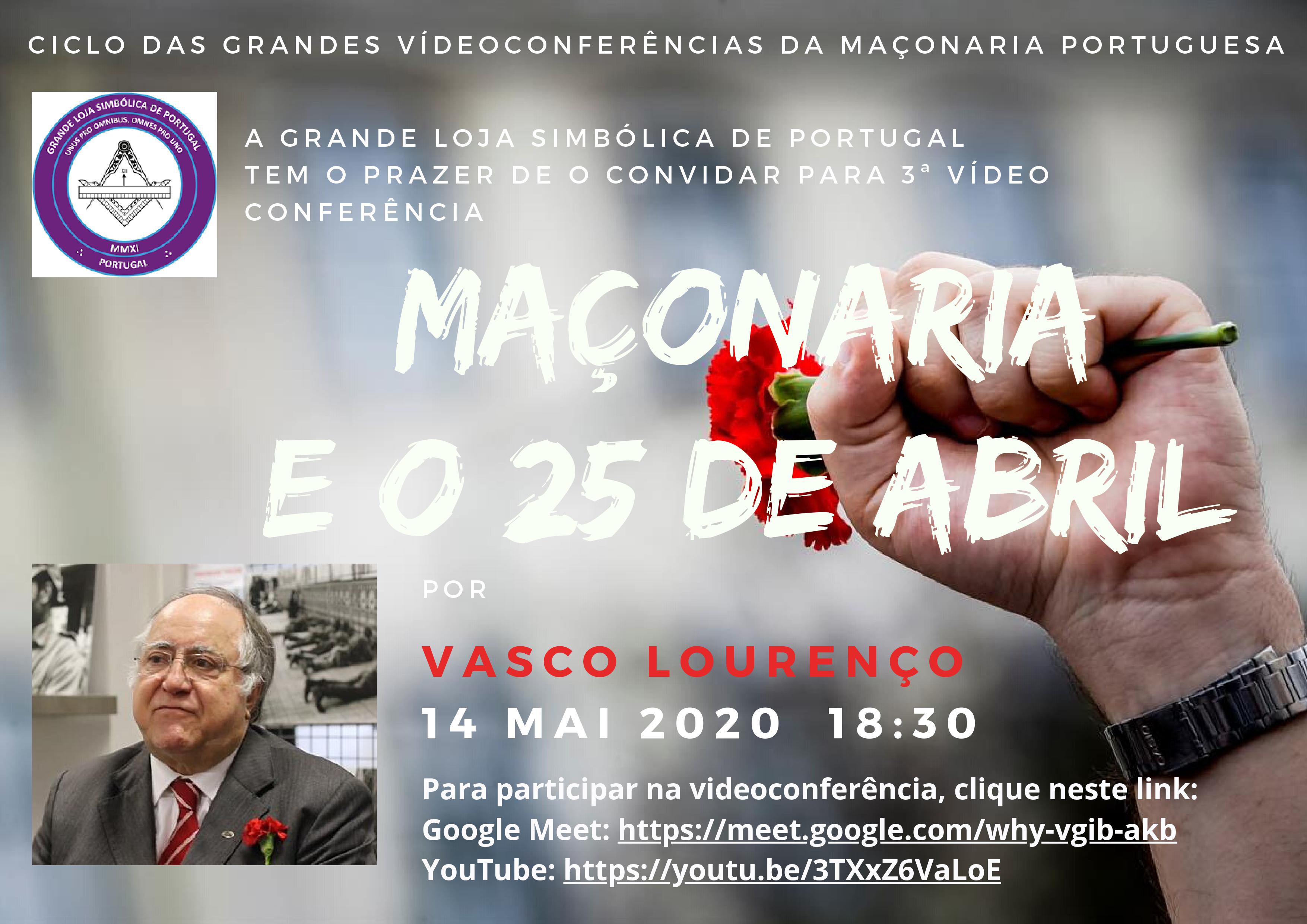 Maçonaria e o 25 de Abril - Ciclo Grandes Conferencias - Vasco Lourenço.jpg